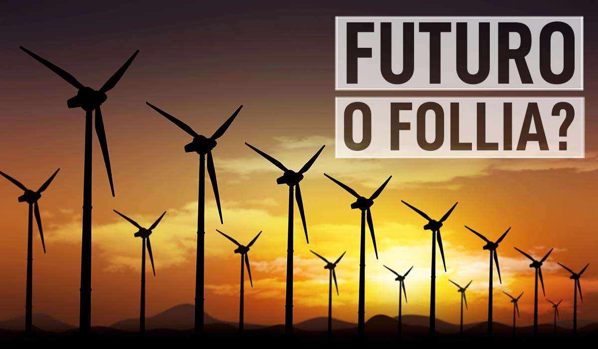 eolico in Italia, futuro o follia?